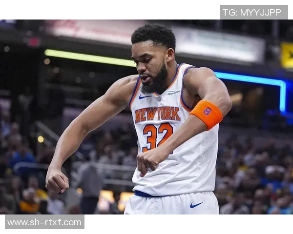 卡尔安东尼唐斯如何在NBA赛场上展现统治力与领导魅力