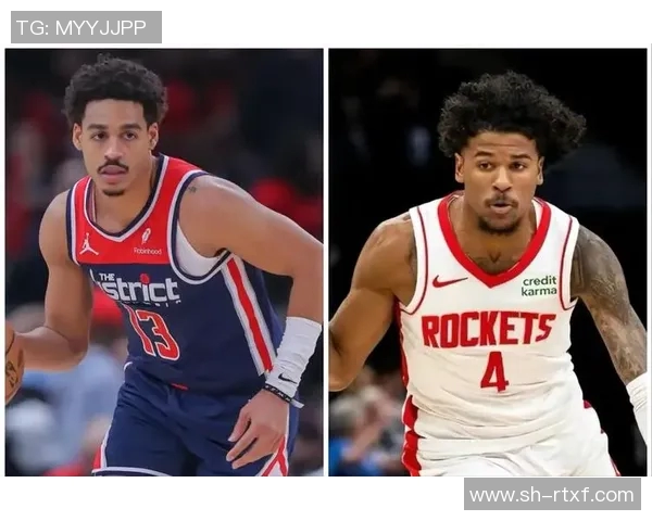 火箭队与奇才队对决前瞻分析及比赛结果预测